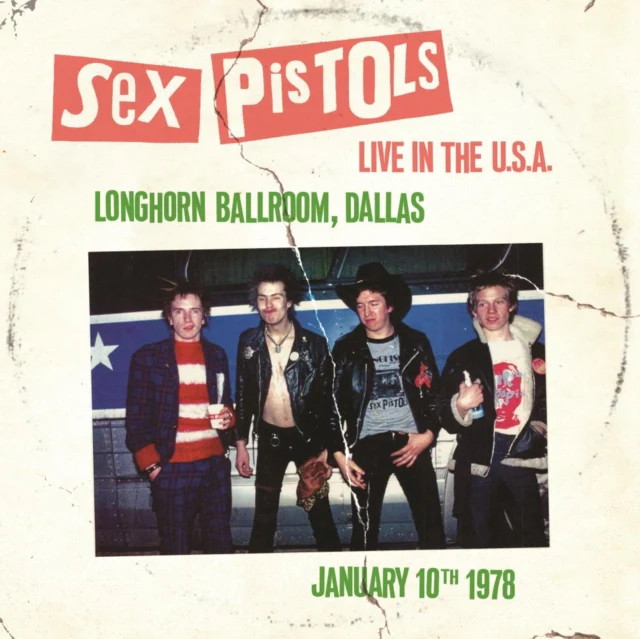 SEX PISTOLS - LIVE IN THE U.S.A. 1978 - LONGHORNS BALLROOM, DALLAS (WHITE VINYL (Vinyl LP)