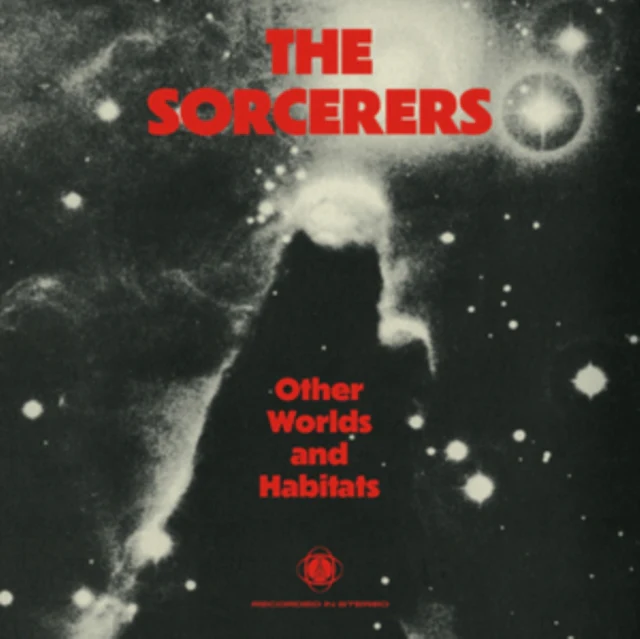 SORCERERS - OTHER WORLDS & HABITATS (Vinyl LP)