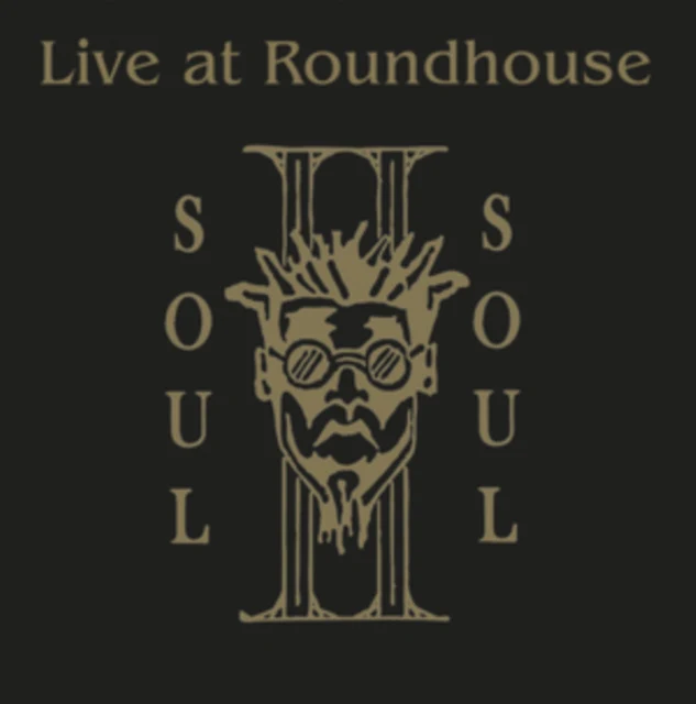SOUL II SOUL - LIVE AT THE ROUNDHOUSE (2LP) (Vinyl LP)