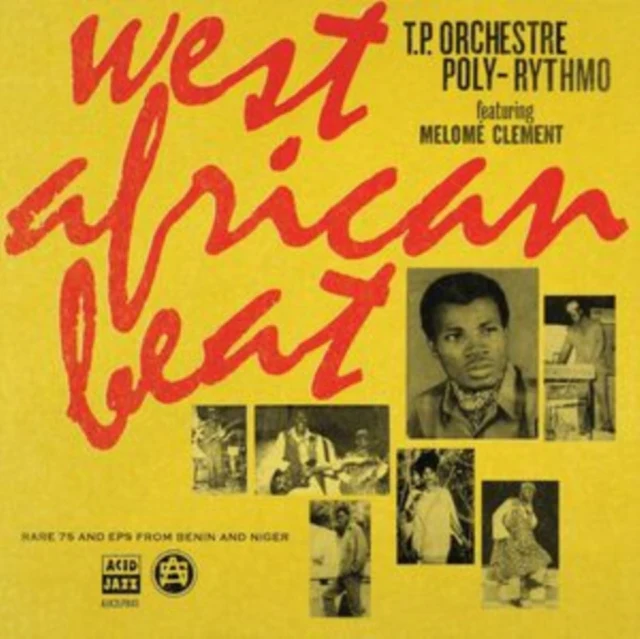 T.P. ORCHESTRE POLY-RYTHMO - WEST AFRICAN BEAT: RARE 7S & EPS FROM BENIN & NIGER (2LP) (Vinyl LP)