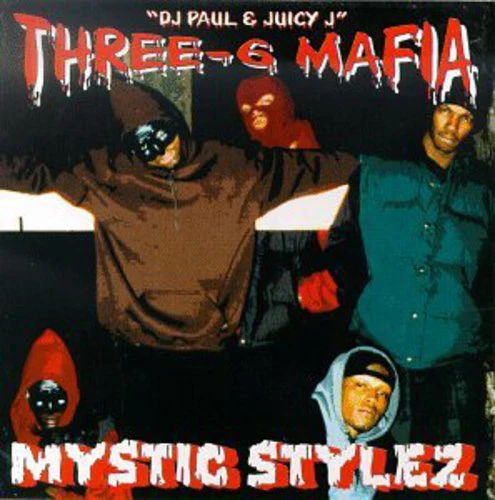 Three 6 Mafia - Mystic Stylez (Explicit, Music CD)