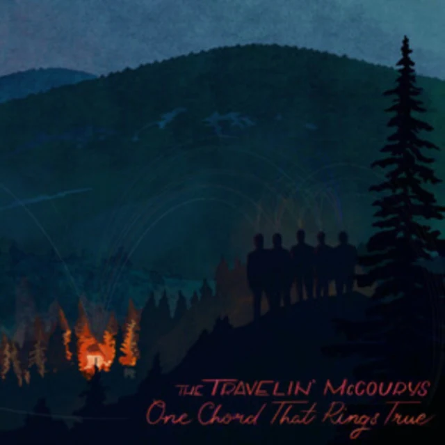 TRAVELIN MCCOURYS - ONE CHORD THAT RINGS TRUE (180G) (Vinyl LP)