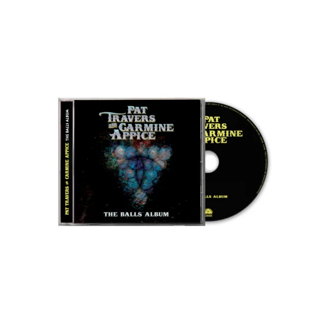 TRAVERS,PAT & CARMINE APPICE - BALLS ALBUM (Music CD)