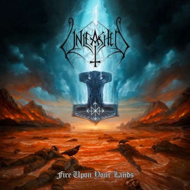 UNLEASHED - FIRE UPON YOUR LANDS