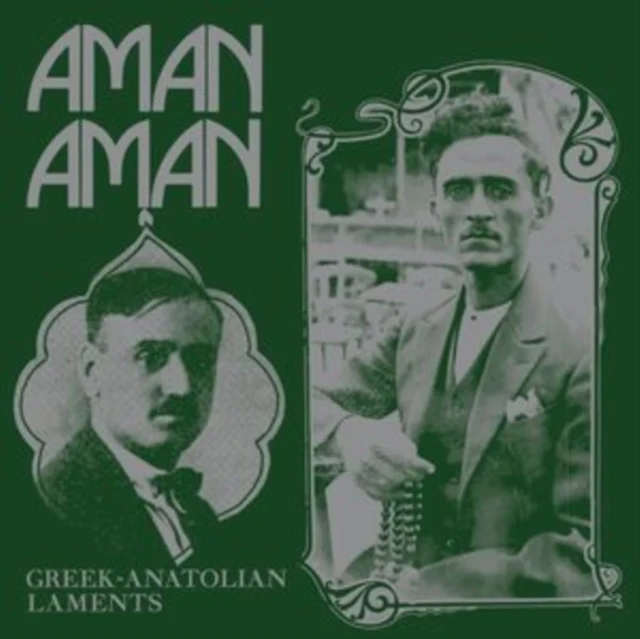 VARIOUS ARTISTS - AMAN AMAN - GREEK-ANATOLIAN LAMENTS (Vinyl LP)