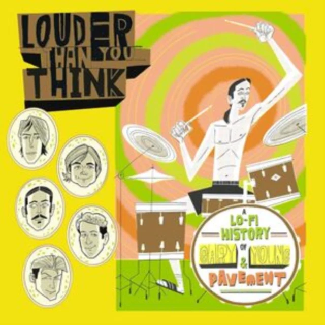VARIOUS ARTISTS - LOUDER THAN YOU THINK: A LO-FI HISTORY OF GARY YOUNG & PAVEMENT ( (Music CD)