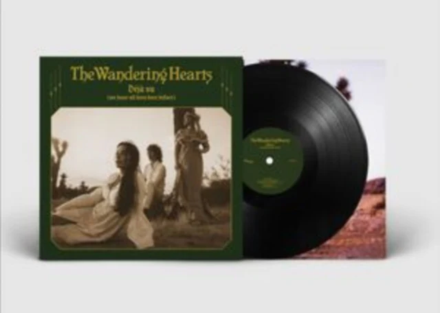 WANDERING HEARTS - DÉJÀ VU (WE HAVE ALL BEEN HERE BEFORE) (Vinyl LP)